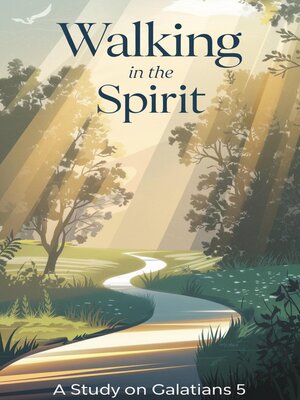 cover image of Walking in the Spirit